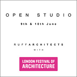 London Festival of Architecture, RUFF architects